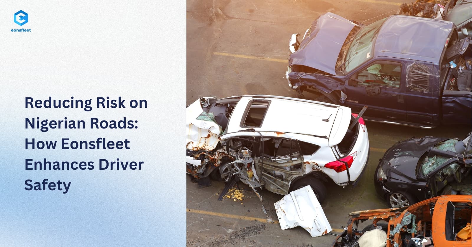 Reducing Risk on Nigerian Roads: How Eonsfleet Enhances Driver Safety